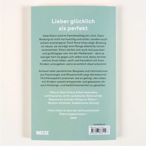 Bindung ohne Burnout - Nora Imlau beltz