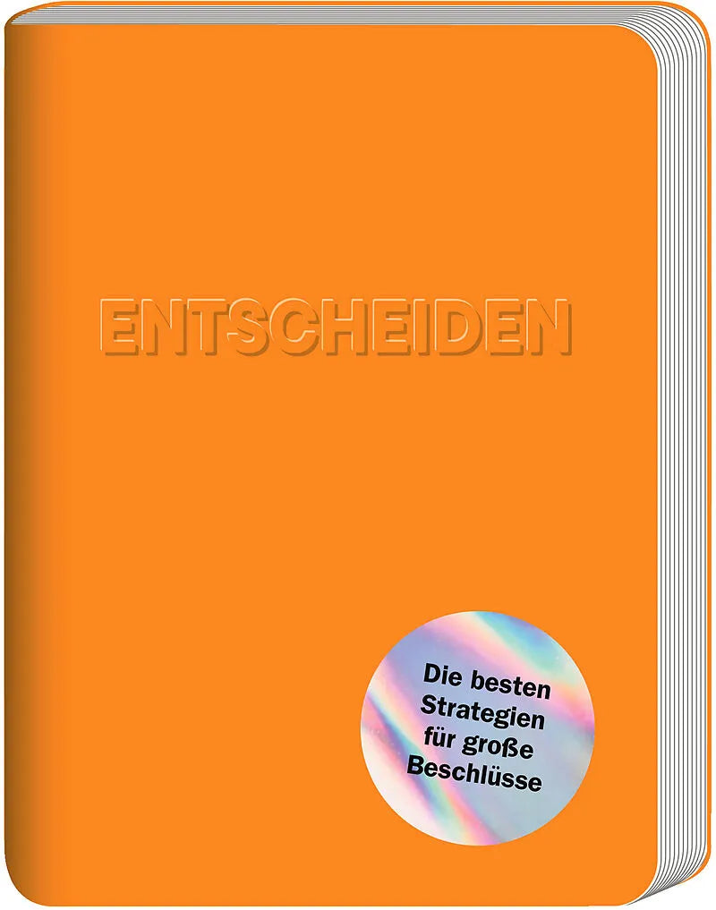 Entscheiden Kein und Aber