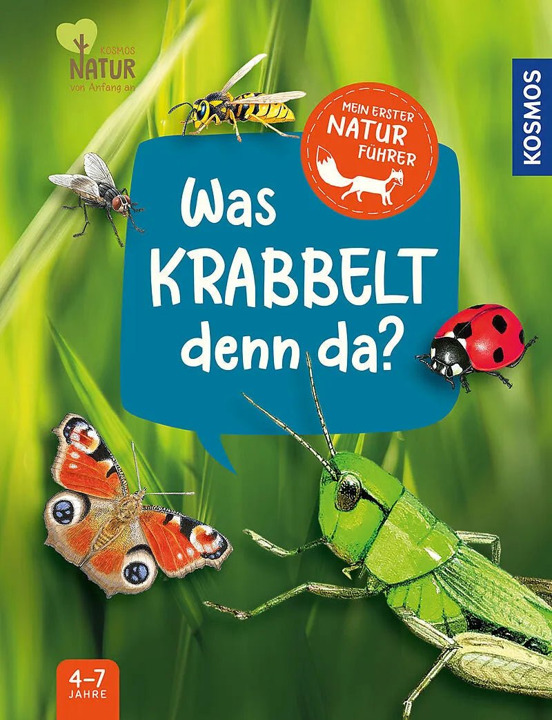 Mein erster Naturführer - Was krabbelt denn da? Kosmos