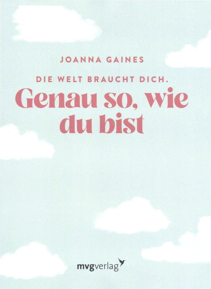 Die Welt braucht dich genau so, wie du bist Kösel