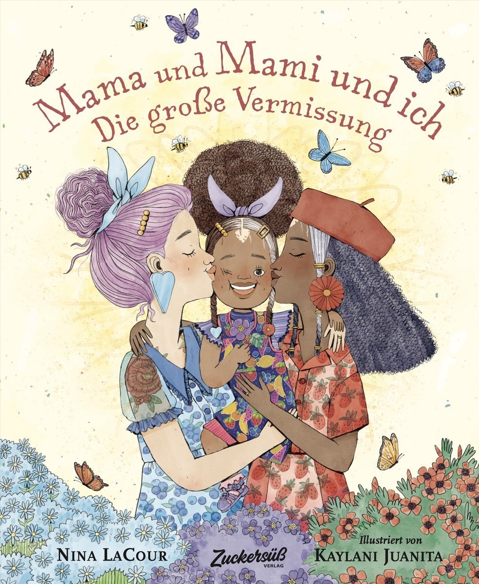 Mama und Mami und ich - die grosse Vermissung Kösel