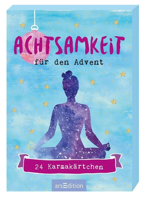 Achtsamkeit für den Advent - 24 Karmakärtchen ars dition