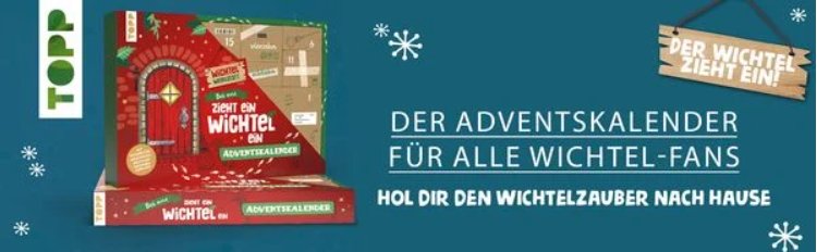 Adventskalender - Bei uns zieht ein Wichtel ein! topp
