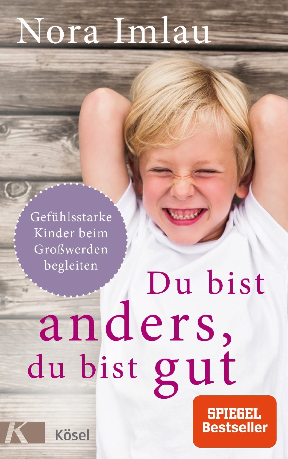 Du bist anders, du bist gut Kösel