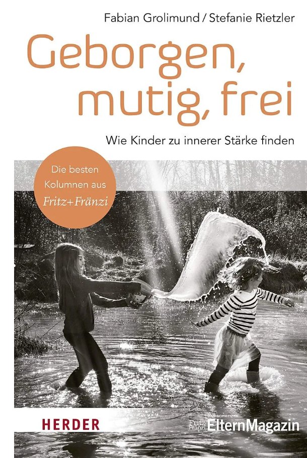 Geborgen, mutig, frei - Familienbande