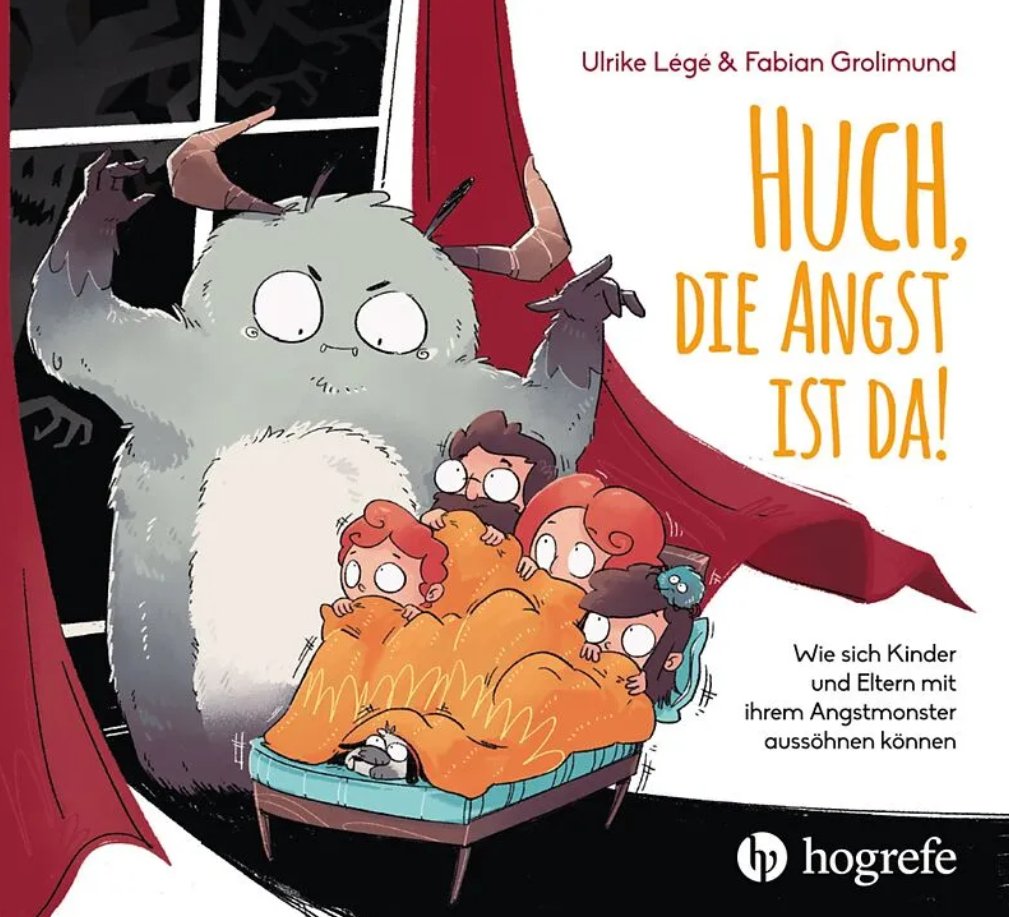 Kinderbuch "Huch die Angst ist da" Hoegrefe