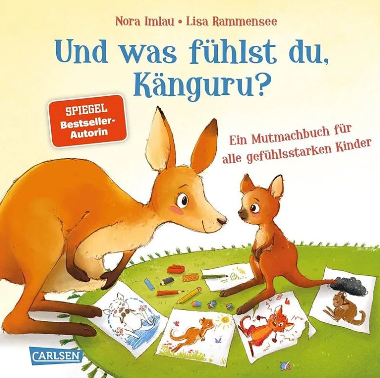 Kinderbuch "Und was fühlst du, Känguru?" Carlsen