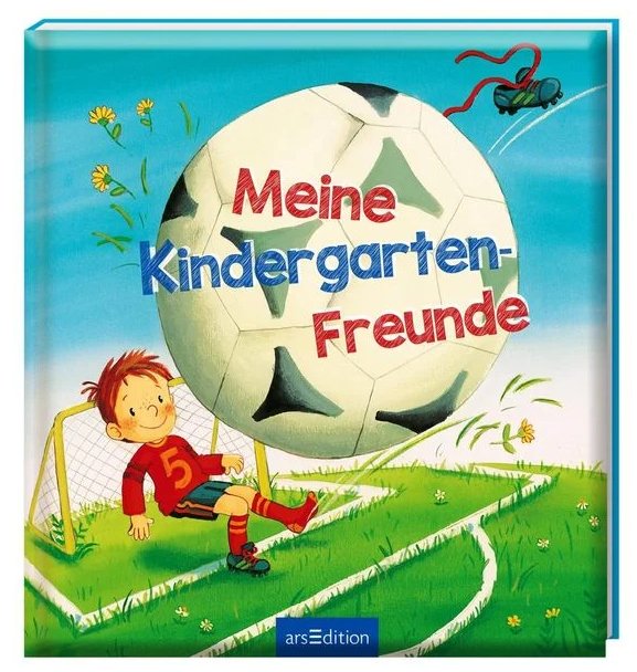 Meine Kindergartenfreunde - Fussball Verlag