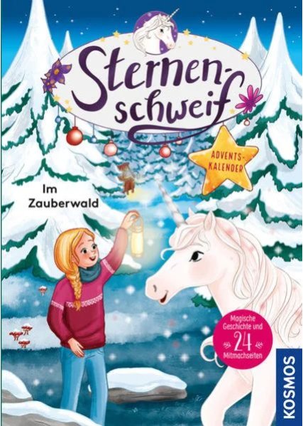 Sternenschweif Adventskalenderbuch: Im Zauberwald kosmos