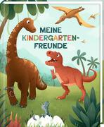 Meine Kindergartenfreunde -Dino Freunde Verlag