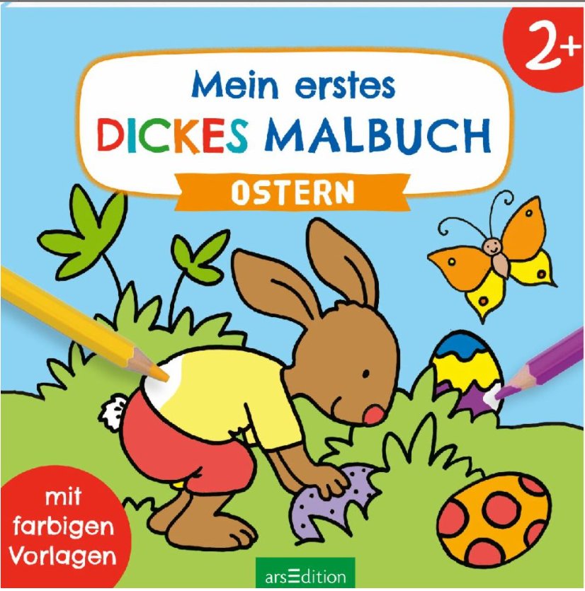 Mein erstes dickes Malbuch ab 2 - Ostern - Familienbande - ars edition